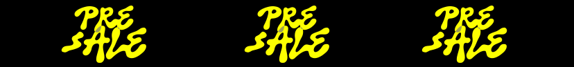 PRE SALE