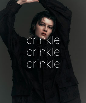 crinkle crinkle crinkle （クリンクル クリンクル クリンクル）
