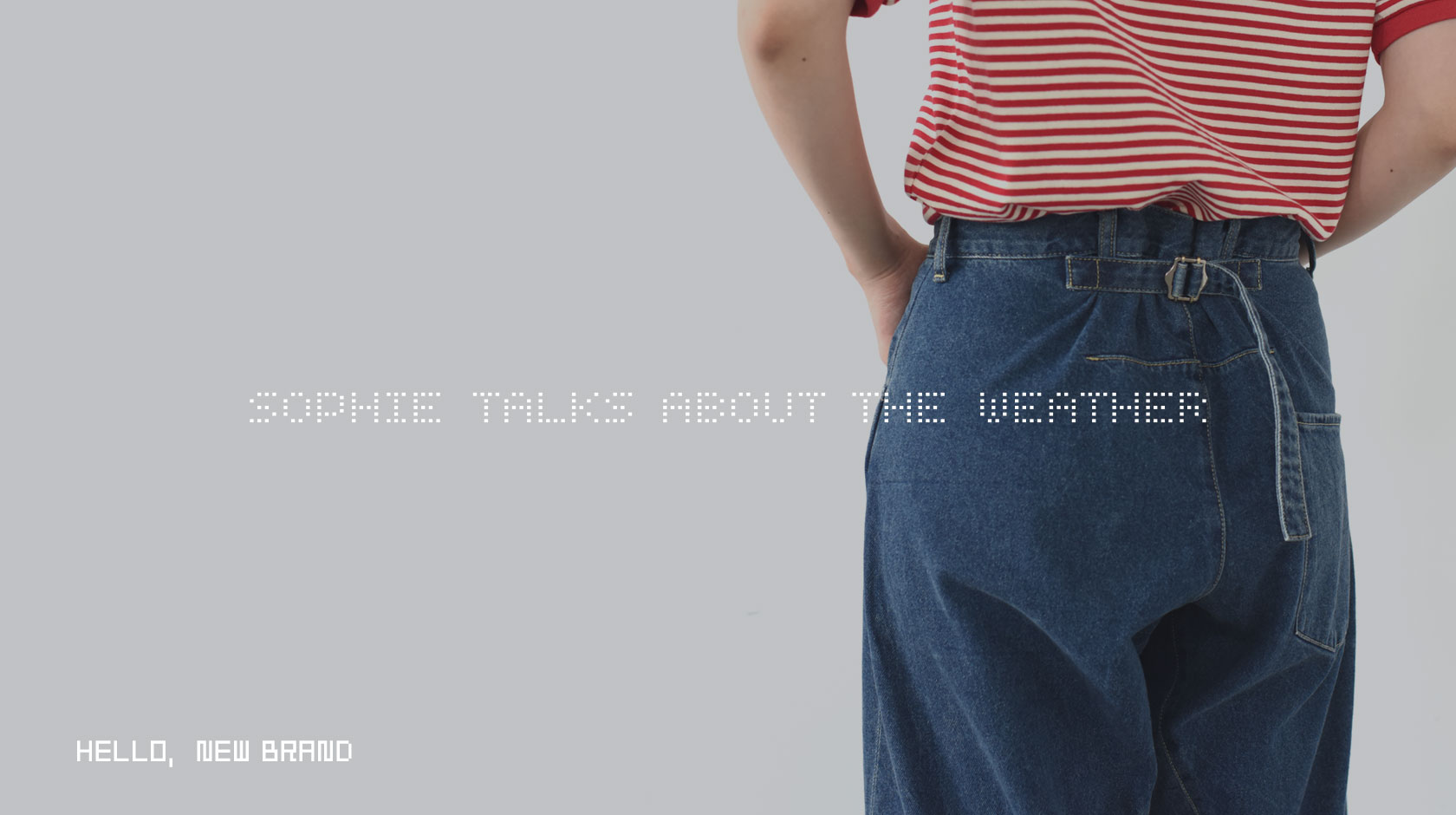 SOPHIE TALKS ABOUT THE WEATHER