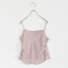 Satin Gather Camisole サテンギャザーキャミソール