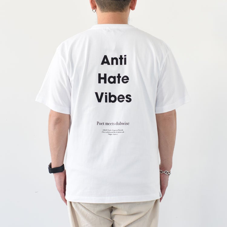 ANTI HATE VIBES T-Shirt アンチヘイトバイブスTシャツ
