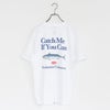 CATCH ME IF YOU CAN TEE キャッチミーイフユーキャンTシャツ