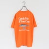 CATCH ME IF YOU CAN TEE キャッチミーイフユーキャンTシャツ